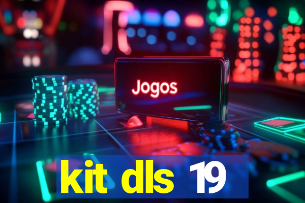 kit dls 19